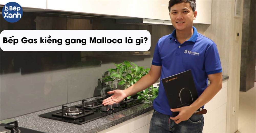 Bếp gas kiềng gang Malloca là gì?