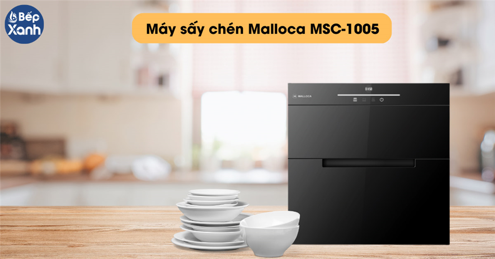 Máy sấy chén Malloca MSC-1005